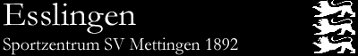 Esslingen, Sportzentrum SV Mettingen 1892