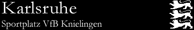 Sportplatz VfB Knielingen, Karlsruhe-Knielingen