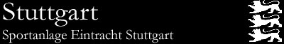 Stuttgart, Sportanlage Eintracht Stuttgart