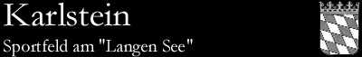 Sportfeld am "Langen See", Karlstein