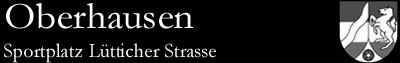 Sportplatz Lütticher Strasse, Oberhausen