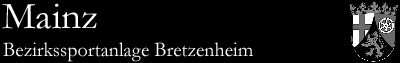 Mainz, Bezirkssportanlage Bretzenheim (Rheinland-Pfalz)