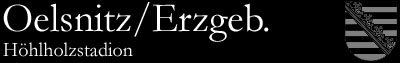 Oelsnitz/Erzgeb., Höhlholzstadion